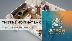 bản vẽ 3d nội thất là gì