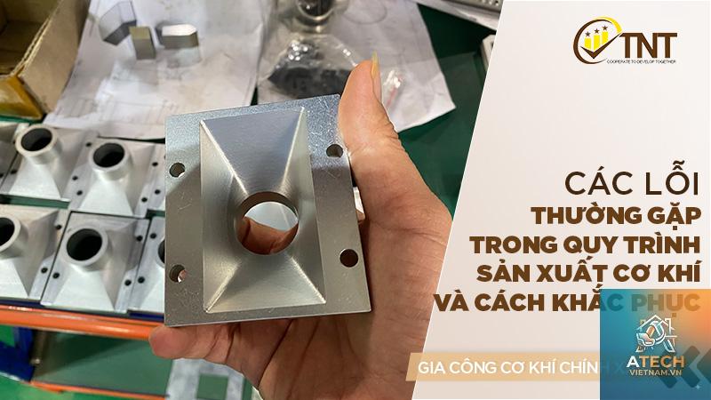 các lỗi thường gặp trong gia công