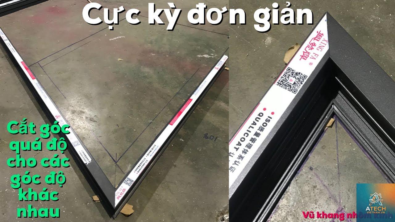 cách cắt nhôm định hình bằng tay - Hình 4