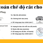 Cách chọn chế độ cắt khi phay: Hướng dẫn toàn diện giúp bạn tối ưu gia công cách chọn chế độ cắt khi phay