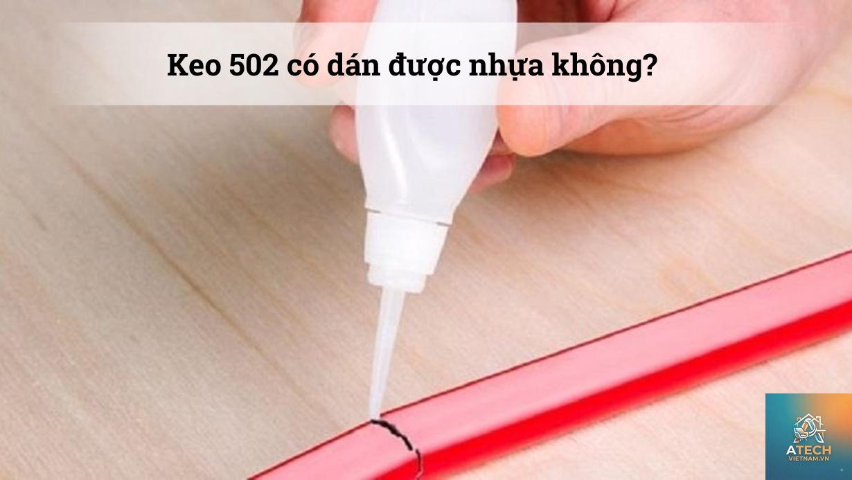 cách dùng keo 502 dán nhựa - Hình 4