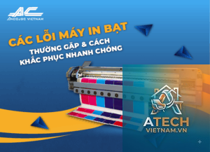 cách khắc phục lỗi máy in bạt