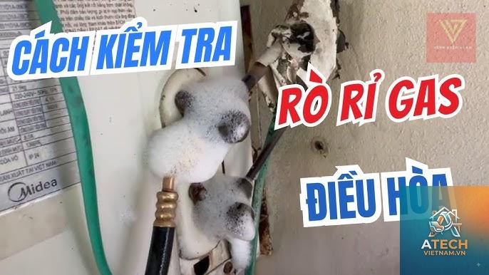 cách kiểm tra rò rỉ gas