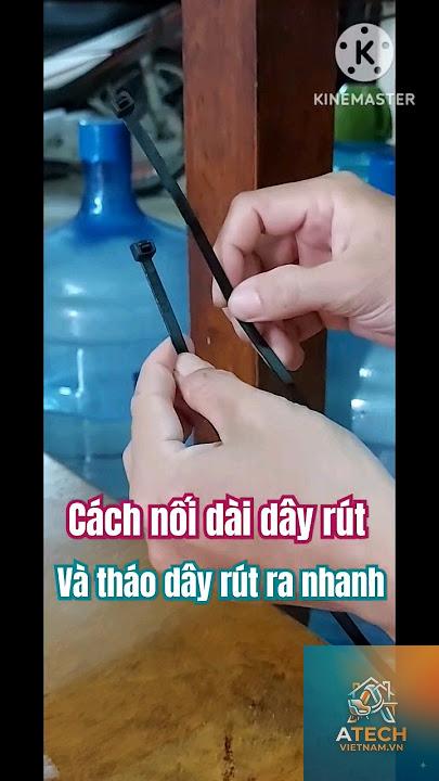 cách nối dài dây rút