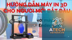 cách sử dụng máy in 3d