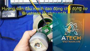 cách sửa motor brushless