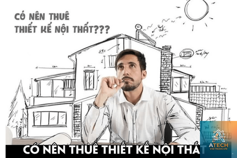 có nên thuê thiết kế nội thất không