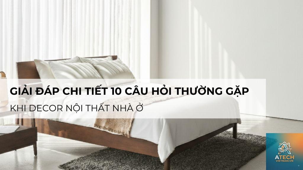 những câu hỏi thường gặp về nội thất - Hình 3