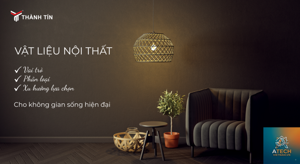 vai trò của vật liệu trong nội thất